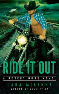 Title: Ride It Out, Author: Cara McKenna