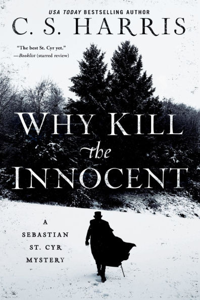 Why Kill the Innocent (Sebastian St. Cyr Series #13)