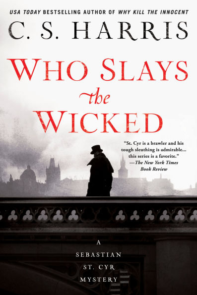 Who Slays the Wicked (Sebastian St. Cyr Series #14)