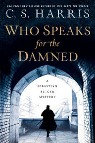 Google books free download online Who Speaks for the Damned by C. S. Harris FB2 DJVU 9780399585685