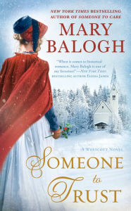 Title: Someone to Trust (Westcott Series #5), Author: Mary Balogh