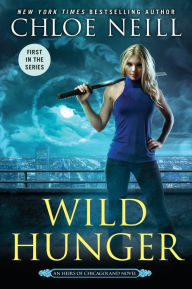 Title: Wild Hunger, Author: Chloe Neill