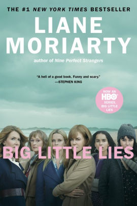 Big Little Lies Movie Tie In By Liane Moriarty Paperback