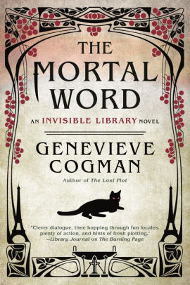 The Mortal Word Invisible Library Series 5 By Genevieve Cogman Paperback Barnes Noble