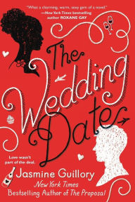 Title: The Wedding Date, Author: Jasmine Guillory