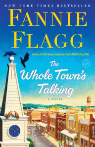 The Whole Town's Talking: A Novel