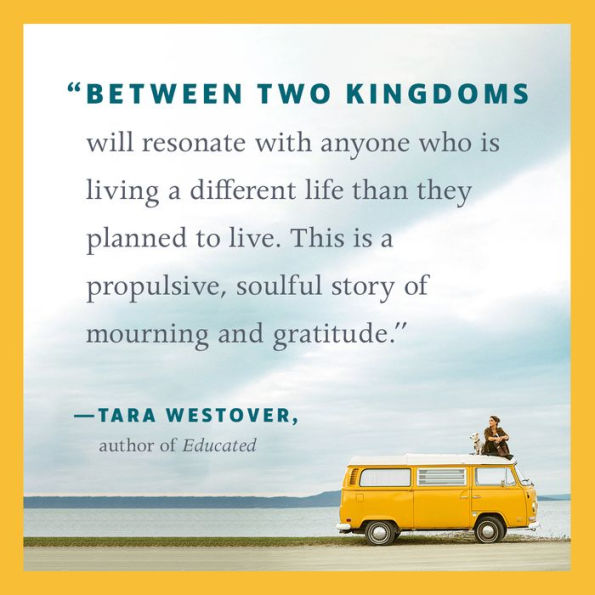 Between Two Kingdoms: A Memoir of a Life Interrupted