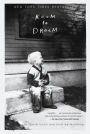 Room to Dream