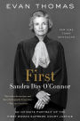 First: Sandra Day O'Connor