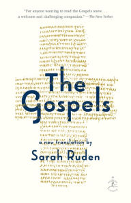 Title: The Gospels: A New Translation, Author: Sarah Ruden