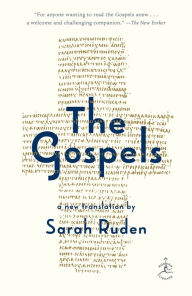 Title: The Gospels: A New Translation, Author: Sarah Ruden