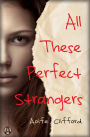 All These Perfect Strangers A Novel By Aoife Clifford Nook Book Ebook Barnes Amp Noble 174