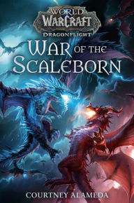 Free downloadable audio ebook War of the Scaleborn (World of Warcraft: Dragonflight)