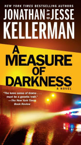 Title: A Measure of Darkness (Clay Edison Series #2), Author: Jonathan Kellerman