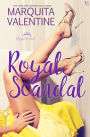 Royal Scandal: A Royals in Exile Novel