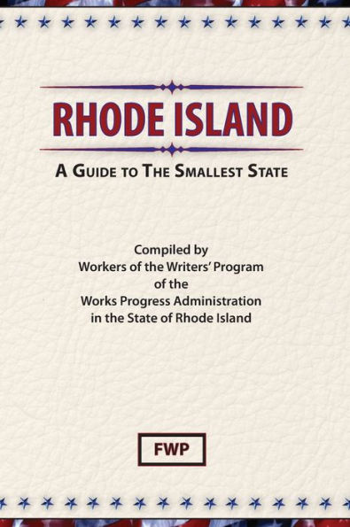 Rhode Island: A Guide To The Smallest State