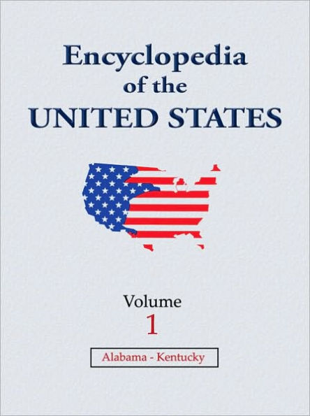 Encyclopedia Of The United States