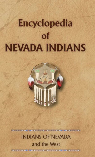 Encyclopedia Of Nevada Indians