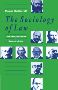 Title: The Sociology of Law: An Introduction / Edition 2, Author: Roger Cotterrell