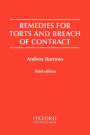 Remedies for Torts and Breach of Contract / Edition 3