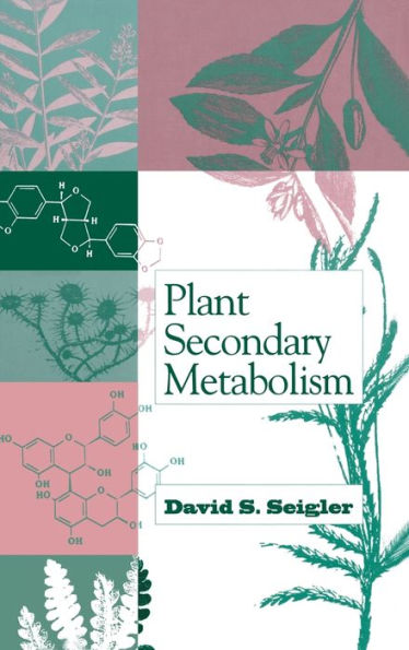 Plant Secondary Metabolism / Edition 1