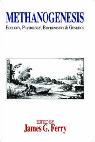 Title: Methanogenesis: Ecology, Physiology, Biochemistry & Genetics / Edition 1, Author: James G. Ferry