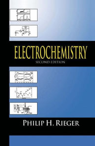 Title: Electrochemistry / Edition 2, Author: P.H. Rieger