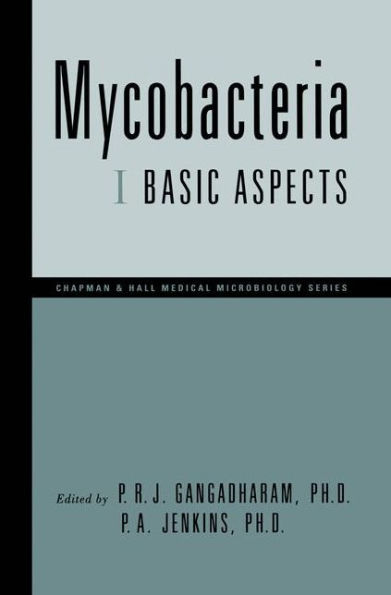 Mycobacteria: I Basic Aspects / Edition 1