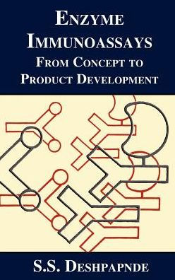 Enzyme Immunoassays: From Concept to Product Development / Edition 1