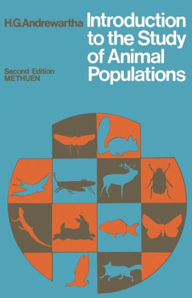 Introduction to the Study of Animal Populations: 2. edition. Reprintedition
