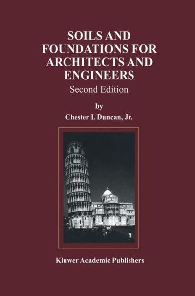 Soils and Foundations for Architects and Engineers / Edition 2