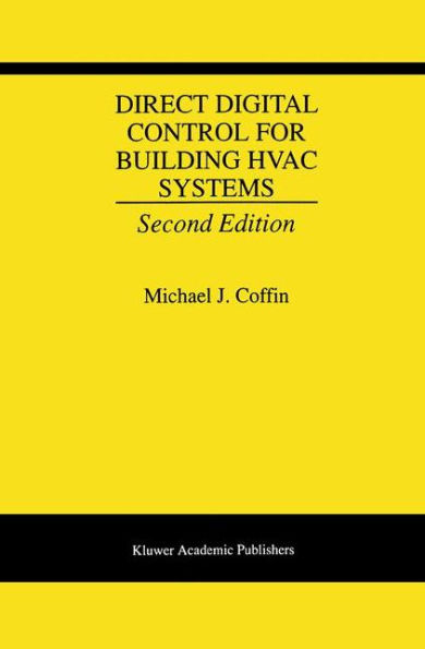 Direct Digital Control for Building HVAC Systems / Edition 2