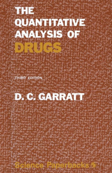 The Quantitative Analysis of Drugs: 3rd edition