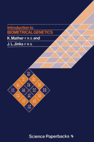 Title: Introduction to Biometrical Genetics, Author: Kenneth Mather