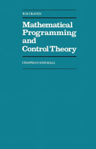 Title: Mathematical Programming and Control Theory, Author: B. D. Craven