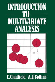 Title: Introduction to Multivariate Analysis, Author: C. Chatfied