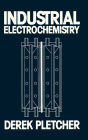 Industrial Electrochemistry / Edition 1