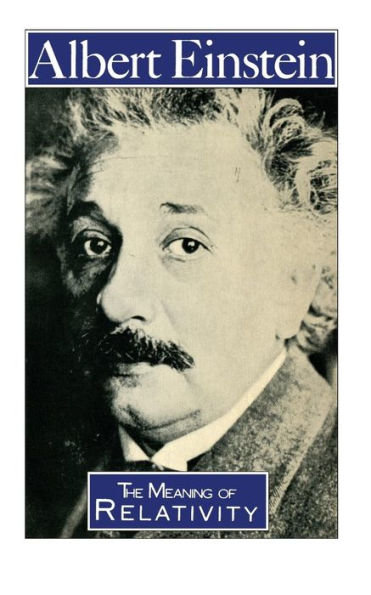 The Meaning of Relativity