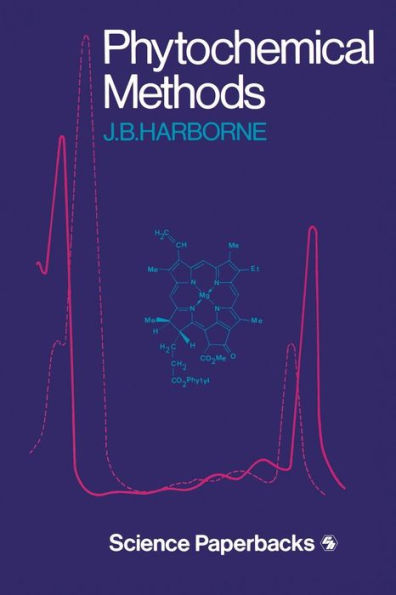 Phytochemical Methods: A Guide to Modern Techniques of Plant Analysis