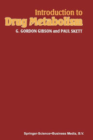 Title: Introduction to Drug Metabolism, Author: G. Gordon Gibson