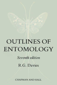 Title: Outlines of Entomology, Author: R.G. Davies