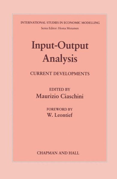 Input-Output Analysis: Current Developments / Edition 1