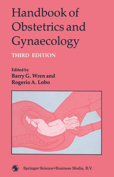 Handbook of Obstetrics and Gynaecology / Edition 3