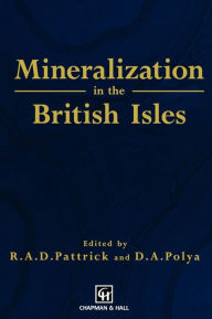 Title: Mineralization in the British Isles / Edition 1, Author: R. Pattrick