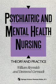 Title: Psychiatric and Mental Health Nursing: Theory and practice, Author: Desmond Cormack