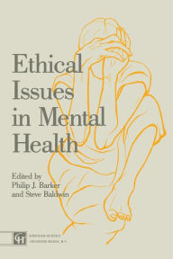 Title: Ethical Issues in Mental Health, Author: Steve Baldwin