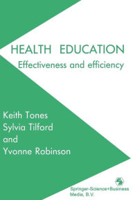 Title: Health Education: Effectiveness and efficiency, Author: Keith Tones