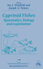 Cyprinid Fishes: Systematics, Biology and Exploitation