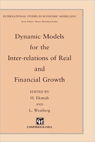 Dynamic Models for the Inter-relations of Real and Financial Growth