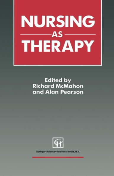 Nursing as Therapy